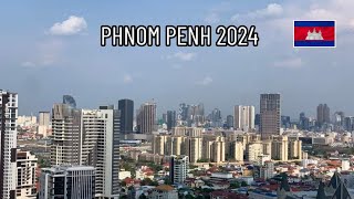 Phnom Penh City 2024 [upl. by Nnairahs]