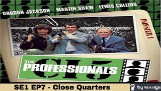 The Professionals 1977 SE1 EP7  Close Quarters [upl. by Nageem844]