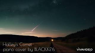 fellow fellow  Halleys Comet  piano cover by BLACKKEYs Chorus [upl. by Sudbury]