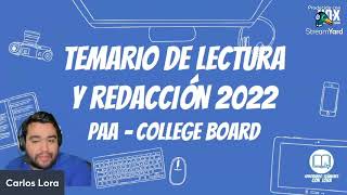 Temario de Lectura y Redacción para la PAA 2022  PAA College Board [upl. by Donal]