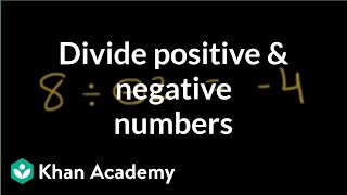 Dividing positive and negative numbers  PreAlgebra  Khan Academy [upl. by Aekin169]