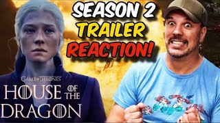 HOUSE OF THE DRAGON Season 2 Trailer REACTION [upl. by Daffy]