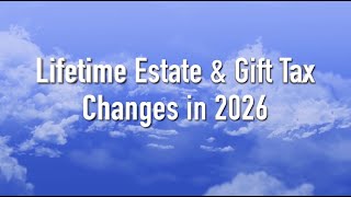 How Will the 2026 Estate Tax Exemption Change Impact You [upl. by Nylkcaj]