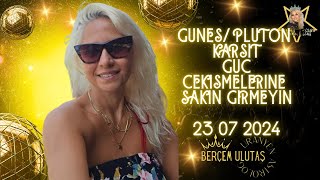 GuneşPluton Karşıt Güç Çekişmelerine Sakın Girmeyin UranyenAstrologBercemUlutas [upl. by Airretnahs965]