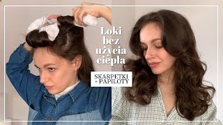 Loki bez użycia ciepła skarpetki  papiloty  kefretete [upl. by Loresz]