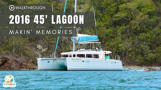 2016 45 LAGOON CATAMARAN WALKTHROUGH  MAKIN MEMORIES [upl. by Alexio225]