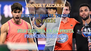 Previa Final ATP Pekín SinnerAlcaraz y análisis del triunfo de Fils en Tokio [upl. by Nalyd]