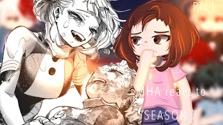 MHA react to SEASON 7 Spoiler  PT 1  MHABNHA  Manga [upl. by Roid]