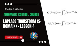 Laplace Transform S Domain  Lesson 4  Automatic Control Course [upl. by Beitnes]