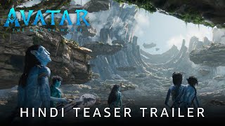 Avatar  The Way of Water  Official Hindi Teaser Trailer  20th Century Studios  In Cinemas Dec 16 [upl. by Ponce]