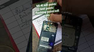 mi 4i edl point  test pointtest pinflashing point mi all mobile edl point [upl. by Epifano785]