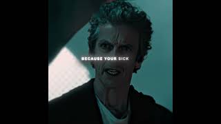 Twelfth Doctor Edit  Doctor Who [upl. by Roots]