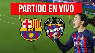 BARCELONA FEMENINO vs LEVANTE en VIVODIRECTO FINAL SUPERCOPA [upl. by Anastasie679]