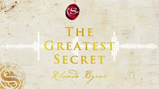 The Greatest Secret  an excerpt from the Rhonda Byrne audiobook  The Secret book series [upl. by Swerdna]