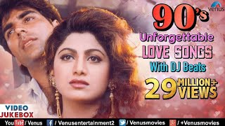 90S Unforgettable Hits  Romantic Love Songs With JHANKAR BEATS  Video Jukebox  Hindi Songs [upl. by Hgierb636]