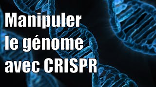 Modifier le génome avec CRISPR [upl. by Norty662]