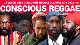 REGGAE MIX 2023CONSCIOUS REGGAE CULTUREANTHONY BSIZZLAFANTAN MOJAH JAH CUREDJ JASON [upl. by Idnar]