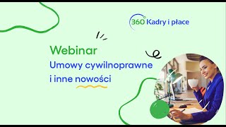 Umowy cywilnoprawne w 360 Kadry i płace [upl. by Canute622]