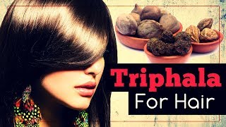 Triphala For Hair Benefits And How To Use [upl. by Suidaht937]