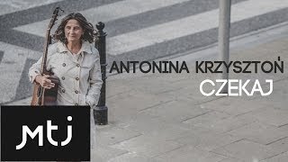 Antonina Krzysztoń  Perłowa łódź [upl. by Orville930]