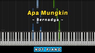 Apa Mungkin Bernadya  Not Piano Tutorial [upl. by Iolenta374]