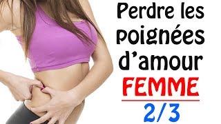 Comment perdre les poignées damour FEMME  23 ksCoaching [upl. by Averir]