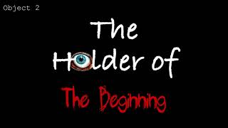 quotThe Holder of the Beginningquot  ASMR Reading Holders Series [upl. by Valenka283]