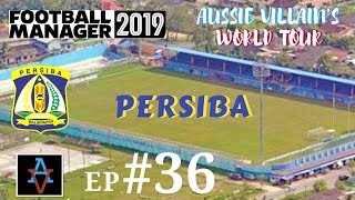 FM19  The World Tour Persiba Ep36 Chasing the Double  Football Manager 2019 Lets Play [upl. by Nally764]