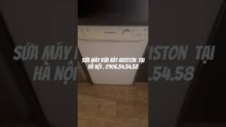 Sửa máy rửa bát Ariston tại hà nội  0906545458 Chuyên sửa máy rửa bát số 1 tại Hà nội [upl. by Sarene]