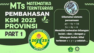 SOAL RESMI KSM MTs PROVINSI 2023 MATEMATIKA TERINTEGRASI PART 1 NO 1 amp 2 [upl. by Orgalim367]