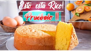 COMO HACER BIZCOCHO DE NARANJA CASERO CON POCOS INGREDIENTES PASO A PASO¡ESTA RECETA DEBES PROBARLA [upl. by Danczyk]