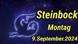 horoskop Steinbock Montag 9 September 2024 [upl. by Ettenhoj]