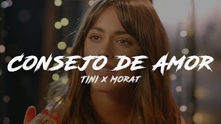 TINI x Morat  Consejo de Amor ❤️​ VideoLetras [upl. by Alrrats909]