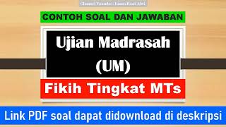 50 Contoh Soal dan Jawaban Ujian Madrasah UM  Fikih  Madrasah Tsanawiyah [upl. by Dabbs]