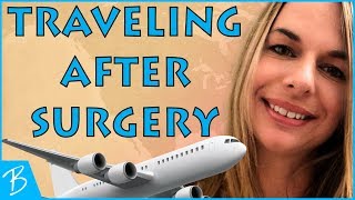 Laminectomy Recovery and Traveling [upl. by Coray]