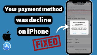 Your Payment Method Was Declined iPhone Fixed  How to Verify Payment Method on iPhone  iOS 17 [upl. by Natsyrt]