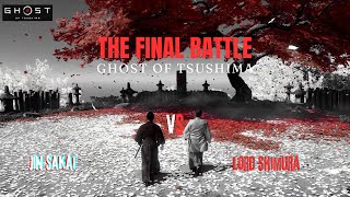 GHOST OF TSUSHIMA ENDING  HARDEST BATTLE  HARD CHOICES  GHOST VS LORD  ASHIF143 GAMING [upl. by Gallard]