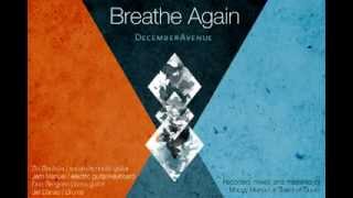 December Avenue  Breathe Again Official Lyric Video [upl. by Coke]