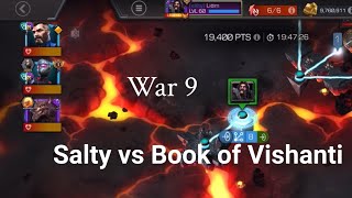 S52 War 9 Salty vs Book of Vishanti [upl. by Kelwin]