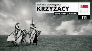 Krzyżacy 111  Henryk Sienkiewicz  Audiobook po polsku [upl. by Ihcalam201]