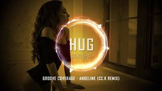 Groove Coverage  Angeline CcK Remix [upl. by Bonita]