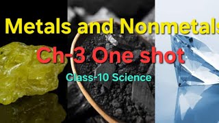 Ch3  Metals and Nonmetals  Class 10 science [upl. by Perni]