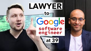 From Lawyer To Google Software Engineer at 39 years old [upl. by Loretta]