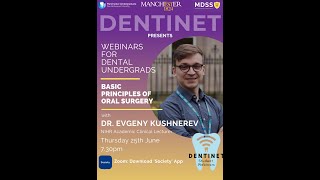 DENTINET Basic Principles of Oral Surgery Dr Evgeny Kushnerev [upl. by Nybor]