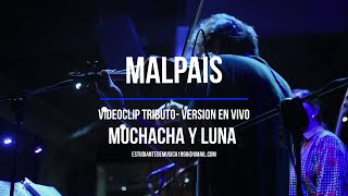 Muchacha y Luna  Letra  Malpais  Videoclip [upl. by Belen903]