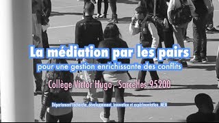 La médiation par les pairs au collège communication NonViolente  eduinov [upl. by Schreibman211]