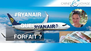 Ryanair  quel tarif choisir  Episode n°4 [upl. by Eyde]