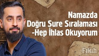 Namazda Doğru Sûre Sıralaması  Hep İhlas Okuyorum Mehmedyildiz [upl. by Isdnil]