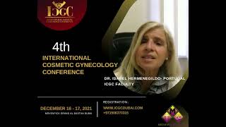 Dr Isabel Hermenegildo Portugal  4th International Cosmetic Gynecology Conference 2021 Speaker [upl. by Jewelle]