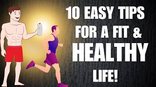 10 Easy Health Tips for a Fit and Healthy Life You Need to Try [upl. by Martinic972]